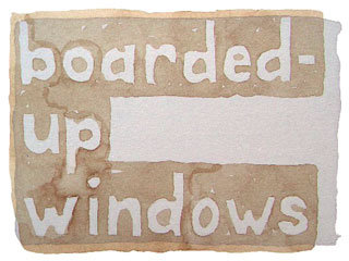 boarded-up windows