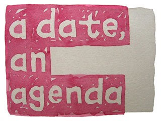 a date, an agenda