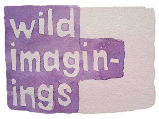 wild imaginings