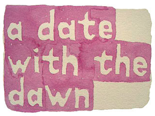 a date with the dawn