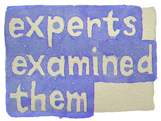 experts examined them