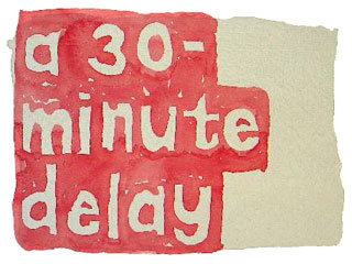 a 30-minute delay
