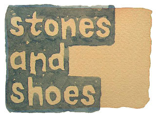 stones and shoes