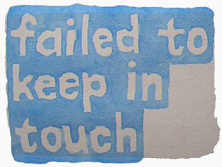 failed to keep in touch