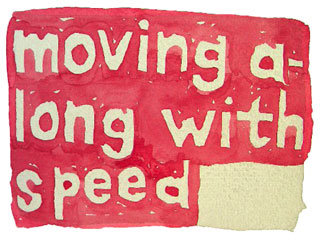 moving along with speed