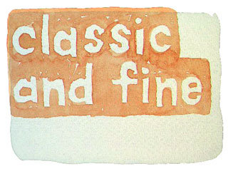 classic and fine