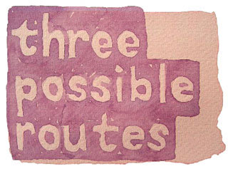 three possible routes