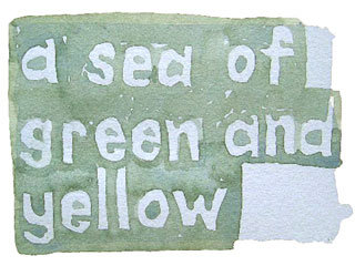 a sea of green and yellow