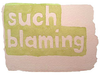 such blaming