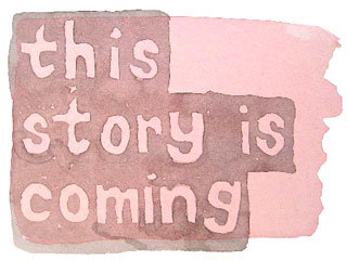 this story is coming