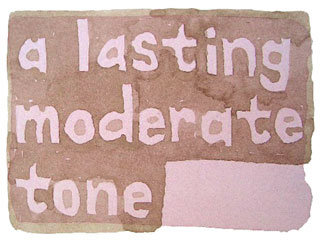 a lasting moderate tone