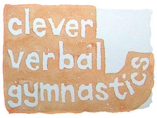 clever verbal gymnastics