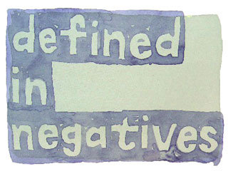 defined in negatives