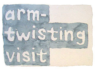 arm-twisting visit