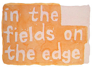 in the fields on the edge
