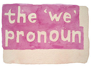 the 'we' pronoun