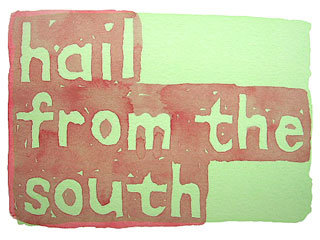 hail from the south
