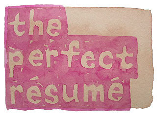 the perfect résumé