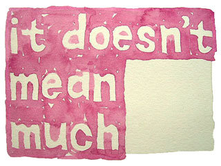 it doesn't mean much