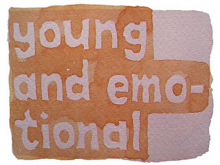 young and emotional