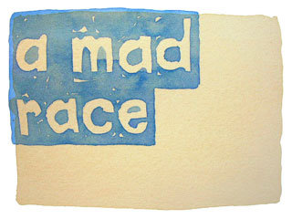 a mad race