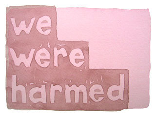 we were harmed