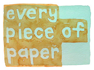 every piece of paper