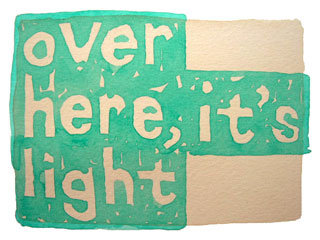 over here, it's light