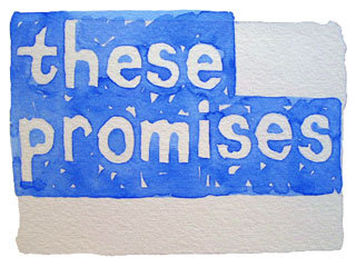 these promises