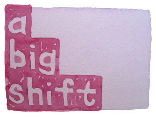 a big shift