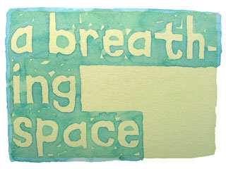 a breathing space