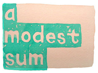 a modest sum
