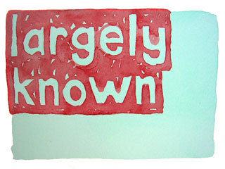largely known