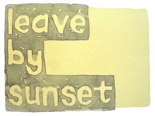 leave by sunset