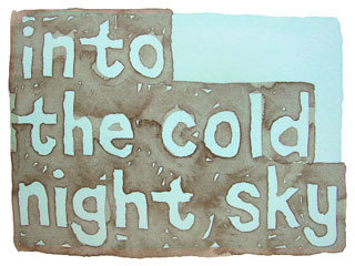 into the cold night sky