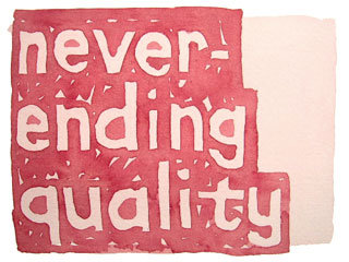 never-ending quality